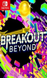 Breakout Beyond Nintendo Switch Game