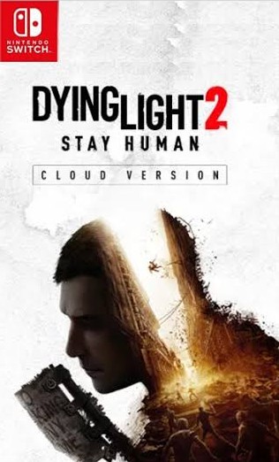 Dying Light 2 Stay Human Nintendo Switch Game