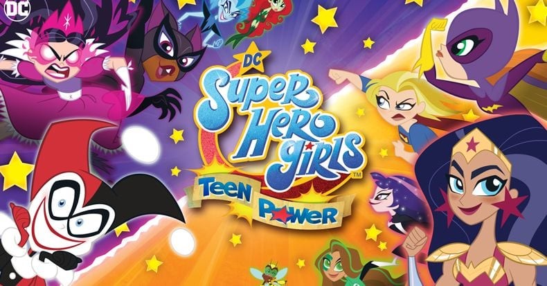 DC Super Hero Girls: Teen Power