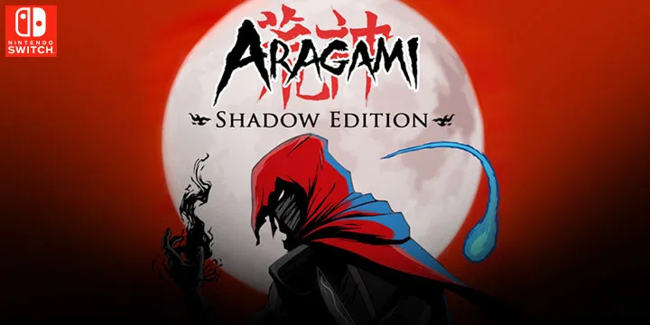 Aragami: Shadow Edition