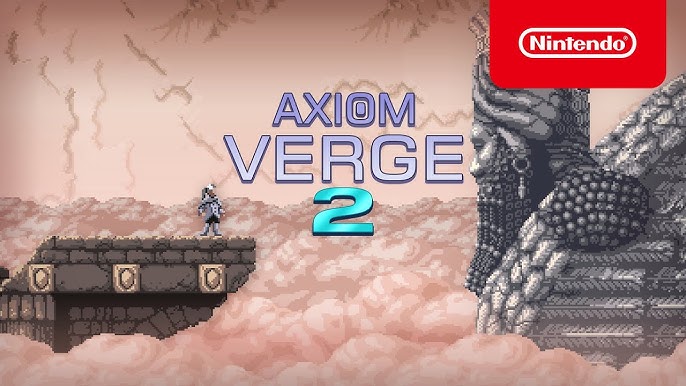 Axiom Verge 2